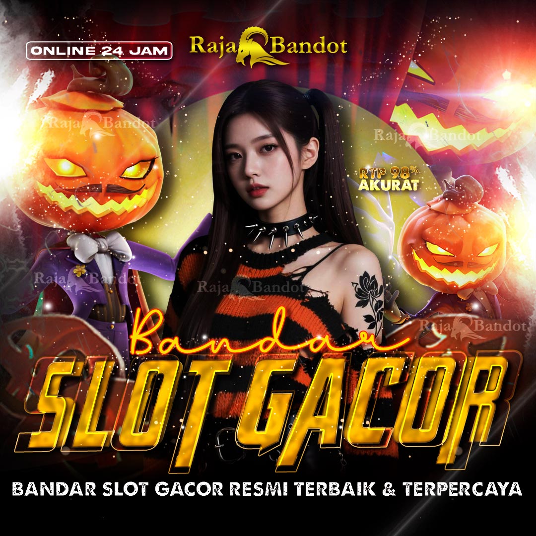 RAJABANDOT: Link Daftar Resmi Situs Slot Online Gacor Rekomendasi Indonesia Hari Ini